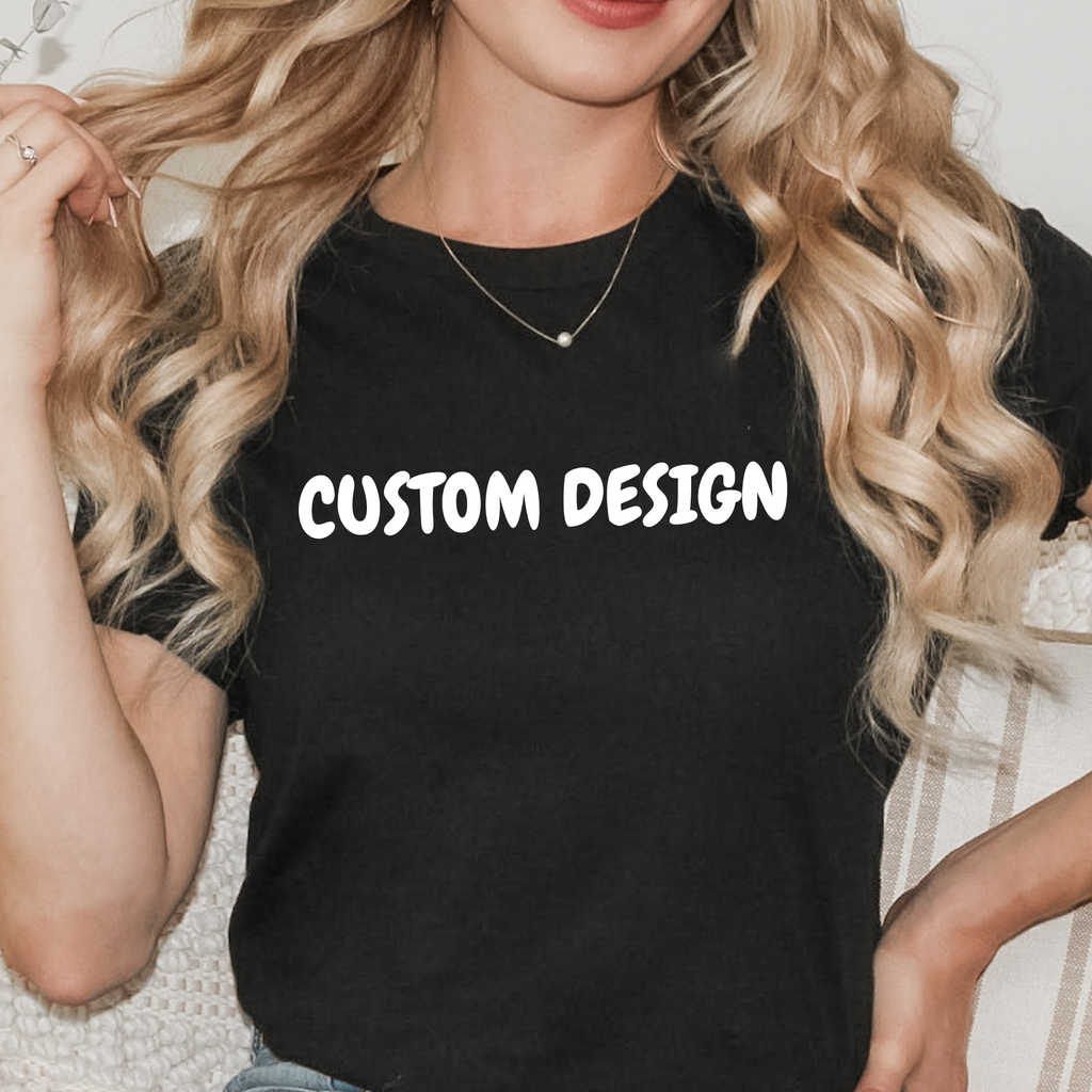 Custom DTF Shirt | Upload Your Design or Photo | Personalized T-Shirt | Any Image on Gildan Tee | Custom Text Shirt | Made in Texas